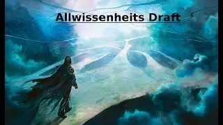 M20 Allwissenheits-Draft |MtgArena