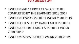 IGNOU PROJECTS & ASSIGNMENTS AVAILABLE STUDY HELP  9773820734