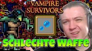 Mit dieser Waffe bist du komplett VERLOREN&hellip; | Gav'Et-Oni | Vampire Survivors
