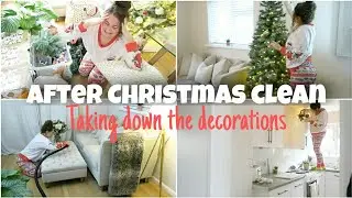 AFTER XMAS CLEAN WITH ME 2021 | TAKING DOWN CHRISTMAS DECORATIONS