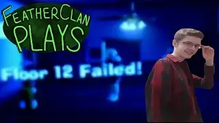 FeatherClan Plays #7 - The Internet That Ended it All