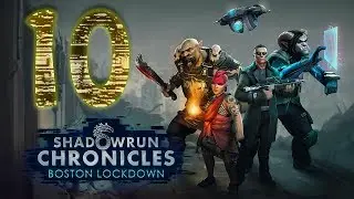 Shadowrun [10] Hafenraub | Let´s Play Boston Lockdown