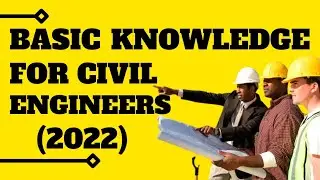 Basic Practical Knowledge for Civil Engineers (2022)