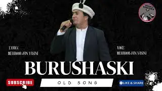 burushaski song | old burushaski song | Rock Music | 2026 song