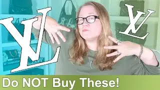 8 Popular Louis Vuitton Items That Are NOT WORTH IT || Autumn Beckman