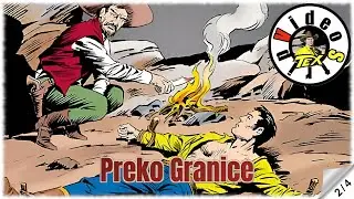 Teks Viler - Preko Granice - Strip u boji (2/4)