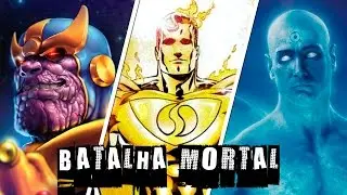 THANOS VS SUPERMAN PRIME VS DR. MANHATTAN | BATALHA MORTAL  | Ei Nerd