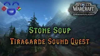 Stone Soup - Tiragarde Sound Quest