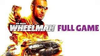 VIN DIESEL'S WHEELMAN Walkthrough No Commentary  - Full Game / Longplay (4K 60FPS PC)