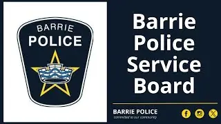 Barrie Police Service Board Meeting - October 17, 2025