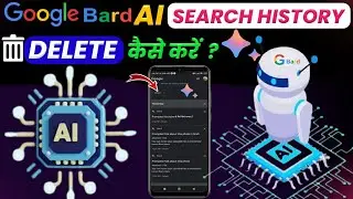 Google Bard Search History Delete Kaise Kare || how to delete search history on google bard ||