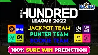 THE HUNDRED LEAGUE 2022 I  I MOST IMPORTANT VIDEO I ADVANCE MATCH PREDICTION I ALL TEAM SQUAD