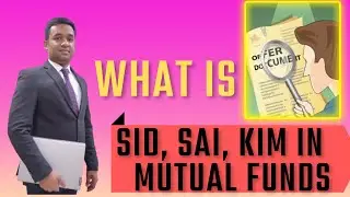 What is SID, SAI, KIM in Mutual Funds #shorts