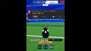 Egoist GK! as Nel Reo!!? 🦎 #rahulruidas #bluelock