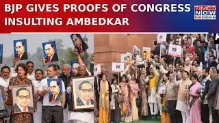 Ambedkar Row: Top BJP Leaders Slam Gandhis, Present 'Proofs Of Congress Insulting Ambedkar | WATCH