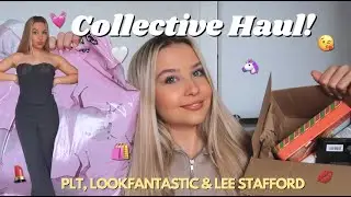 PLT, LOOKFANTASTIC & LEE STAFFORD COLLECTIVE HAUL 💓🦄 + discount code