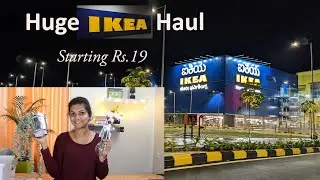 Huge Ikea Shopping Haul | Starting from Rs 19 to Rs. 699 | Ikea Bengaluru
