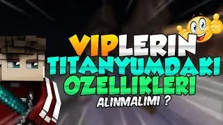 VİPLERİN TİTANYUMDAKİ &Ouml;ZELLİKLERİ ? -sonoyuncu titanyum