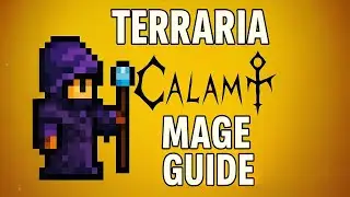 Terraria Calamity Mage Guide (BEGINNER to PRO)!