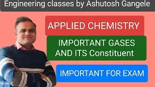 POLYTECHNIC| APPLIED CHEMISTRY IMPORTANT GASES AND ITS CONSTITUENTS | PRODUCER GAS | WATER GAS |RGPV