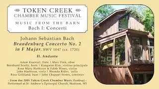 Bach: Brandenburg Concerto No. 2 in F major, BWV 1047 (ca. 1720) - II. Andante