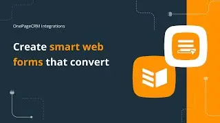 Create web forms for free (simple online form builder) | OnePageCRM