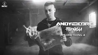 Andy The Core & Freakon - Something4 (BRU051)