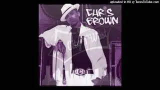 Chris Brown - Aint No Way Chopped & Screwed