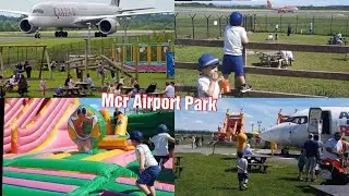 Runway Visitor Park | Manchester Airport | Day Out With Family | Summer 2021 | LifeStyleWithSofia |