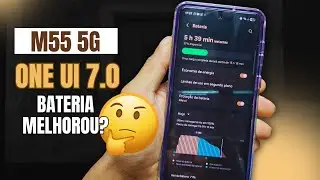 🚨GALAXY M55 5G - ONE UI 7.0 BATERIA MELHOROU? (SIM E N&Atilde;O!)🤯