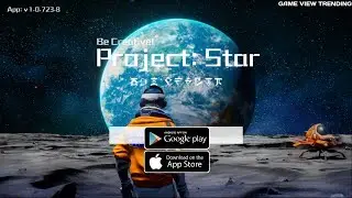 Project Stars - Gameplay | Mobile Game