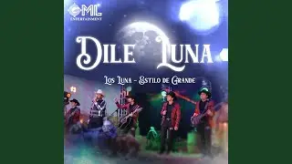 Dile Luna (En Vivo)