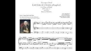 Bach J.S.: Trio super Choral Lobt Gott, ihr Christen allzugleich &agrave; 2 Clav. et Pedal - BWV Anh. i.V.
