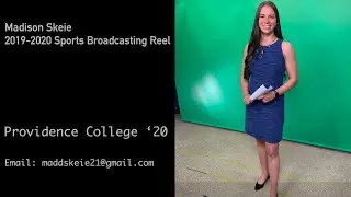 MADISON SKEIE SPORTS BROADCAST REEL 2020