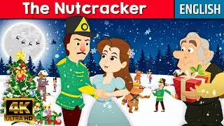 The Nutcracker - Story In English | Bedtime Stories | Stories for Teenagers | English Fairy Tales