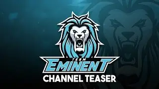 Team Eminent Teaser