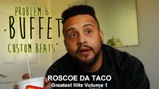 Roscoe Da Taco - Greatest Hits (Volume 1) | RoscoeDaTaco.com