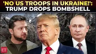 'Crimea's return impossible for Kyiv': Trump rules out sending US soldiers to Ukraine peace mission