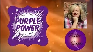 The Power of the Color PURPLE: Psychic Debbie