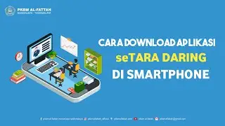 CARA DOWNLOAD APLIKASI SETARA DARING DI SMARTPHONE - SEAMOLEC KEMDIKBUD