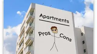 Pros & Cons for Apartment Living!