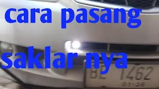 Cara pasang lampu LED/ lampu tembak  mobil avanza/ xenia