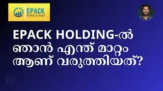EPack Prefab Update | What I Did After Q3 Results | Guidance Reduced. Active Investing.