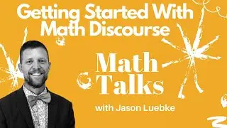 3. Getting Started with Math Discourse | Math Talks