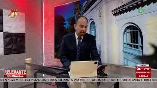 RELEVANTE- Noticias en 30 Minutos- Jueves 11 de  Diciembre 2025