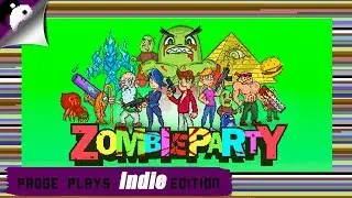 Padge Plays! Indie Edition - Zombie Party (2016 - Peach Pie Productions)  Zombie Party Gameplay