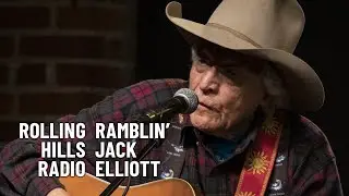 Rolling Hills Radio #79 - Ramblin' Jack Elliott