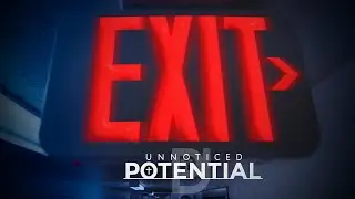 Unnoticed Potential - EXIT {Dir By WF🐺}
