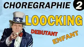 CHORÉGRAPHIE DANSE Débutant N°2: Looking pour débutant et enfant