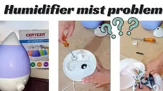 how to clean humidifier/certeza Humidifier not working No Mist blowing out How to Fix